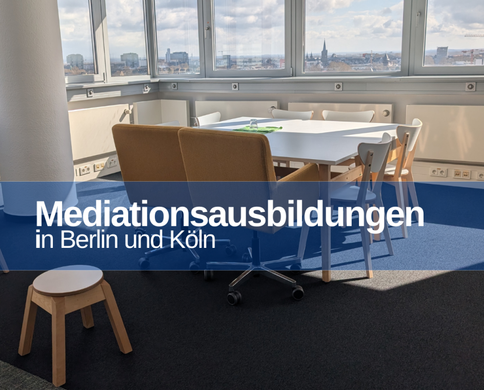 klären & lösen - Mediation | Beratung | Weiterbildung - Bildungsurlaub Mediationsausbildung – Professioneller Umgang mit Konflikten – Berlin