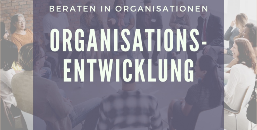 Organisationsentwicklung - An Strukturen arbeiten